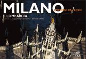 ROVEDA BARBARA, Milano e la Lombardia. Emozioni dal cielo