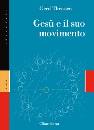 THEISSEN GERD, Ges� e il suo movimento