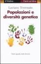 TERRENATO LUCIANO, Popolazioni e diversit� genetica