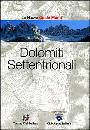 AA.VV., Dolomiti Settentrionali
