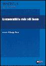 immagine di La responsabilit� civile ed il danno