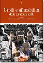 AA.VV., Crolli e affidabilit� delle strutture civili