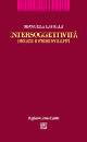 LAVELLI MANUELA, Intersoggettivit�. Origine e primi sviluppi