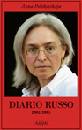 POLITKOVSKAJA ANNA, Diario russo 2003-2005