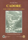 immagine di Cadore guida storica geografica alpina