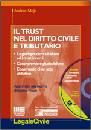 MOJA ANDREA, Trust nel diritto civile e tributario