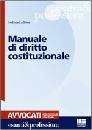 LA ROSA STEFANIA, Manuale di diritto costituzionale Avvocati p.orale