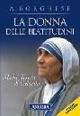 Borghese Annalisa, Donna delle beatitudini. Madre teresa di Calcutta