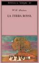 HUDSON  W.H., La terra rossa