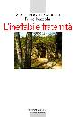 CAMPELLO - MAZZOLARI, Ineffabile fraternit�. Maria di campello Mazzolari