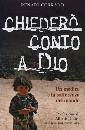 CORRADO RENATO, Chieder� conto a Dio