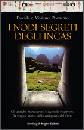 DOMENICI DAVIDE, I nodi segreti degli incas