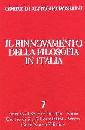 ROSMINI ANTONIO, Rinnovamento della filosofia in Italia V.7