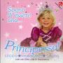 AA.VV., Sogno di essere una principessa!