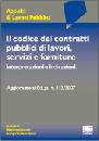 GENTILE - SINISI, Codice dei contratti pubblici.Lavori,servizi,for.