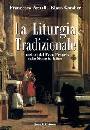 AGNOLI-GAMBER, La liturgia tradizionale