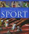 FERRETTI - FERRETTI, Regole di tutti gli sport