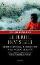 MOLLICA RICHARD, Ferite invisibili