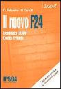 CATALANO - FANELLI, Il nuovo F 24  2008