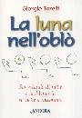 Torelli Giorgio, La luna nell
