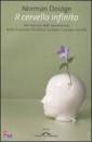 DOIDGE NORMAN, Il cervello infinito