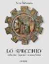 Baltrusaitis Jurgis, Lo specchio.Rivelazioni, inganni e science-fiction