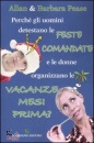 Pease Allan; Pease B, Perch� gli uomini detestano le feste comandate