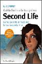 CORONET LU, Guida facile alla tua prima second life