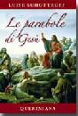 SCHOTTROFF LUISE, Le parabole di Ges�