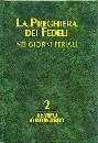 AA.VV., Preghiera dei fedeli giorni feriali 2� Tempi ord.