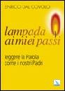 DAL COVOLO ENRICO, Lampada ai miei passi. Lectio divina
