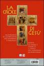 , La croce di Ges�. Calendario della quaresima