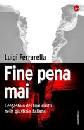 FERRARELLA LUIGI, Fine pena mai