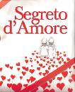 BURG S.- GARAGNON F., Segreto d