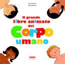 H�delin Pascale, Il grande libro animato del corpo umano