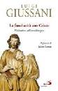 GIUSSANI LUIGI, La familiarit� con Cristo