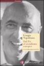 NAPOLITANO GIORGIO, Dal PCI al socialismo europeo. Autobiografia