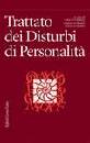 OLDHAM J. M. (C, Trattato dei disturbi di personalit�