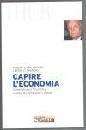 HEIBRONER - THUROW, Capire l