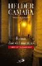 CAMARA HELDER, Roma due del mattino. Lettere dal Concilio