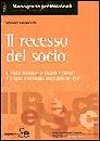 VALLASCIANI SIMONE, Recesso del socio