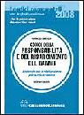 BARTOLINI FRANCESCO, Codice della responsabilit� e del risarcimento