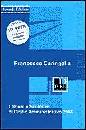 CARINGELLA FRANCESCO, Lezioni e sentenze di diritto amministrativo 2008