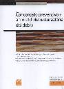 AA.VV., Concordato preventivo e accordi di ristrutturazion
