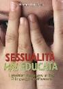 ARMIENTO MIMMO, Sessualit� mal educata