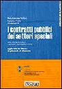 AA.VV., I contratti pubblici dei settori speciali
