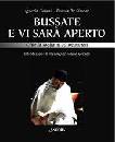 COZZOLI IGNAZIO, Bussate e vi sar� aperto. 30 monasteri d