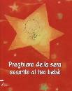 AA.VV., Preghiere della sera accanto al tuo beb�