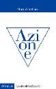 DE CARO MARIO, Azione
