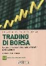 TOMMASINI E. (C, Trading di borsa. La guida de Il Sole 24 Ore